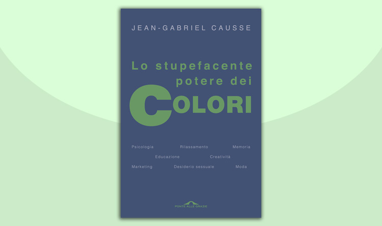 Lo stupefacente potere dei colori