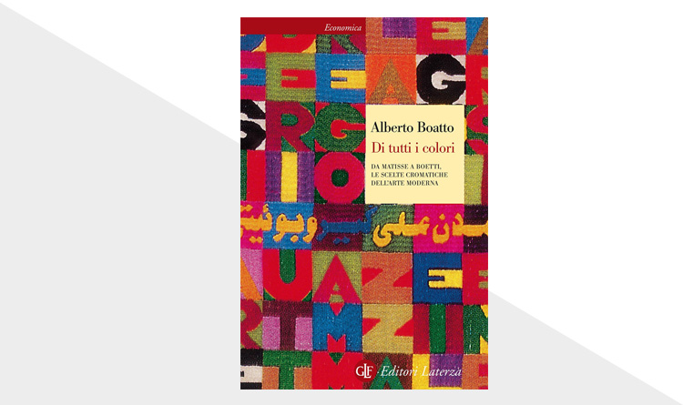libro Di tutti i colori Da Matisse a Boetti, le scelte