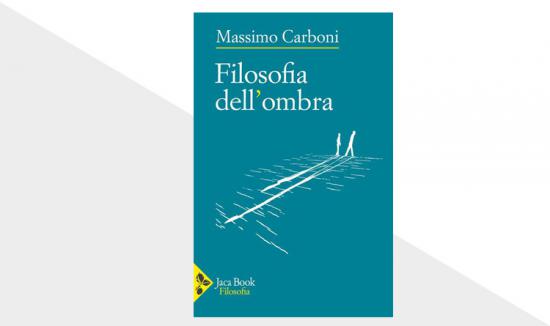 libro Filosofia ombra Massimo Carboni